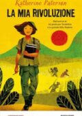 img Katherine Paterson - La mia rivoluzione (2018)