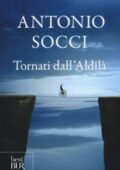 Antonio Socci - Tornati dall'aldilà (2014)