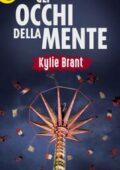 Kylie Brant - Gli occhi della mente (2017)