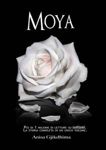 Anisa Gjikdhima – Moya. La serie completa (2017)