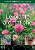 img Il Giardinaggio Step by Step - 6° uscita - Le piante aromatiche (2016)