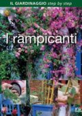 img Il Giardinaggio Step by Step - 7° uscita - I rampicanti (2016)