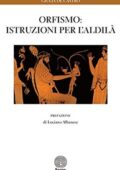 Giulia De Castro - Orfismo: istruzioni per l'aldilà (2017) PDF