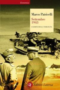 Marco Patricelli – Settembre 1943. I giorni della vergogna (2015)