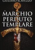 img Giuliano Scavuzzo - Il marchio perduto del templare (2017)