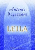Antonio Fogazzaro - Leila (2011)