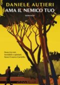 Daniele Autieri - Ama il nemico tuo (2018)