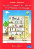 img Andrew S. Tanenbaum - Architettura dei calcolatori: Un approccio strutturale (2006)