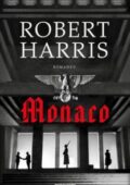 Robert Harris - Monaco (2018)