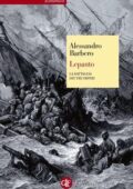 img Alessandro Barbero - Lepanto. La battaglia dei tre imperi (2012)