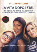William Sutcliffe - La vita dopo i figli (2020)