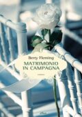 Berry Fleming - Matrimonio in campagna (2015)