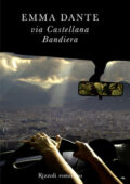 Emma Dante - Via Castellana Bandiera (2010)