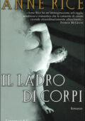 img Anne Rice - Il ladro di corpi (2001)