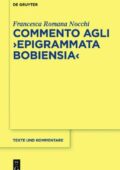 img Francesca Romana Nocchi - Commento agli "Epigrammata Bobiensia" (2016)