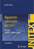 Sandro Salsa - Equazioni a derivate parziali. Metodi, modelli e applicazioni (2016)