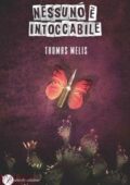 img Thomas Melis - Nessuno è intoccabile (2018)