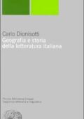 Carlo Dionisotti – Geografia e storia della letteratura italiana (1999)