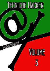 Marco Torrione – Tecniche Hacker. Volume 3 (2015)