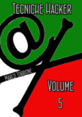 Marco Torrione - Tecniche Hacker. Volume 5 (2015)