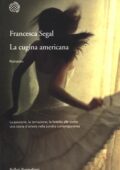 Francesca Segal - La cugina americana (2012)