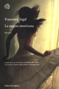 Francesca Segal – La cugina americana (2012)