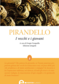 img Luigi Pirandello - I vecchi e i giovani (2012)