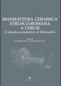 img G. Pucci, C. Mascione - Manifattura ceramica etrusco-romana a Chiusi. Il complesso produttivo 