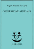 img Roger Martin du Gard - Confessione africana (1992)