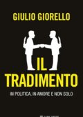 Giulio Giorello - Il tradimento (2012)