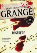 Jean-Christophe Grangé - Miserere (2011)