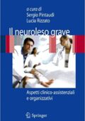 img S. Pintaudi, L. Rizzato (a cura di) - Il neuroleso grave. Aspetti clinico-assistenziali e organ