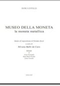 img Silvana Balbi de Caro (a cura di)  - Museo della Moneta (2013)