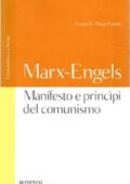 img Karl Marx, Friedrich Engels - Manifesto e princìpi del comunismo. A cura di Diego Fusaro (2009
