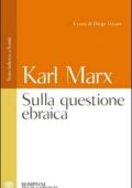 img Karl Marx - Sulla questione ebraica. A cura di Diego Fusaro (2007)
