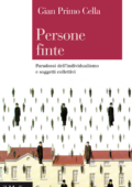 img Gian Primo Cella - Persone finte. Paradossi dell