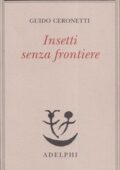 img Guido Ceronetti – Insetti senza frontiere (2009)