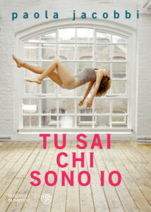 Paola Jacobbi – Tu sai chi sono io (2013)