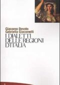 img Giacomo Devoto,Gabriella Giacomelli - I dialetti delle regioni d