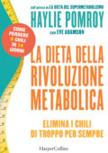 img Haylie Pomroy - La dieta della rivoluzione metabolica. Elimina i chili di troppo per sempre (20