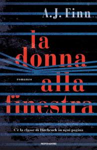A.J. Finn – La donna alla finestra (2018)