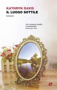Kathryn Davis – Il luogo sottile (2018)