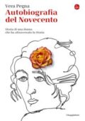 img Vera Pegna - Autobiografia del Novecento. Storia di una donna che ha attraversato la Storia (20
