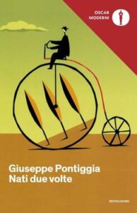 Giuseppe Pontiggia – Nati due volte (2014)
