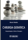 img Bruno Nardo - Chirurgia geriatrica. Fisiopatologia e clinica chirurgica (2017)