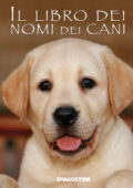img Gioachino Gili e Marica Ferrero - Il libro dei nomi dei cani (2010)