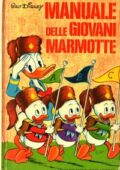 img Walt Disney - Il Manuale delle Giovani Marmotte (1970)
