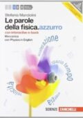 Stefania Mandolini - Le parole della ﬁsica volume 1: Meccanica con Physics in English(2012)