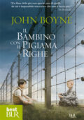 John Boyne - Il bambino con il pigiama a righe (2014)