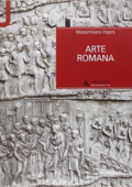 Massimiliano Papini - Arte romana (2016)